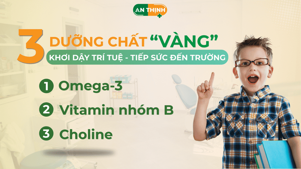 3 Dưỡng Chất Vàng Giúp Trẻ Thông Minh, Tập Trung Khi Đến Lớp
